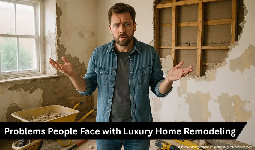 Luxury Home Remodeling